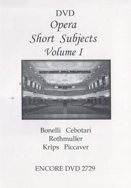 Opera Short Subjects Volume I