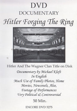Hitler Forging The Ring