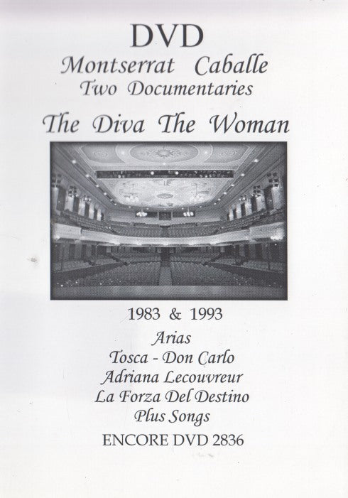 Montserrat Caballe: The Diva / The Woman
