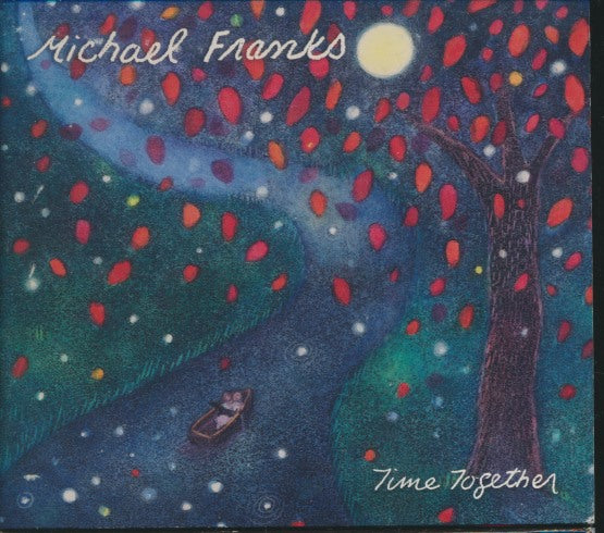 Michael Franks: Time Together