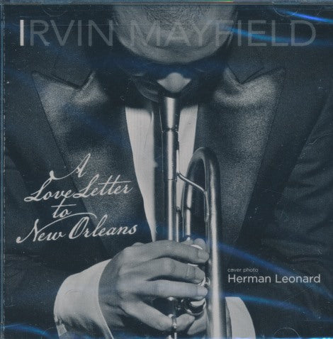 Irvin Mayfield: A Love Letter To New Orleans