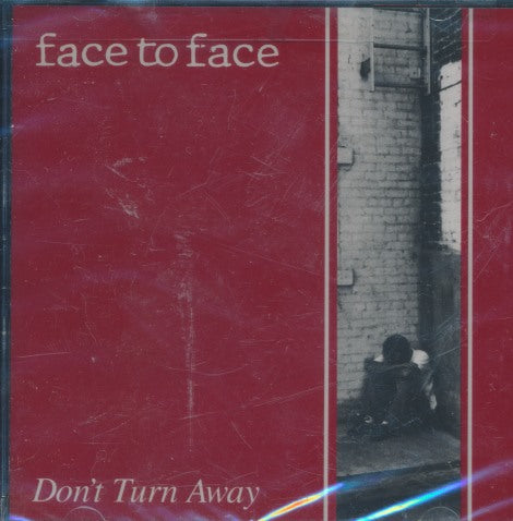 Face To Face: Don't Turn Away