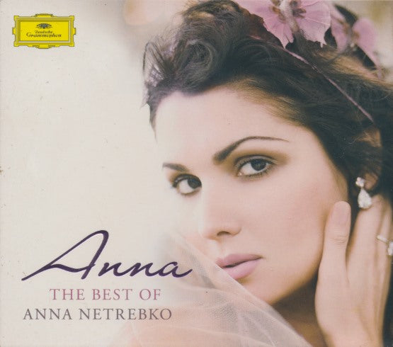 Anna Netrebko: The Best Of Anna Netrebko w/ Case Slip