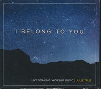 Julie True: I Belong To You