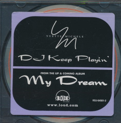 Yvette Michele: D.J. Keep Playin' (Get Your Music On) 5-Track Promo w/ Hype Sticker
