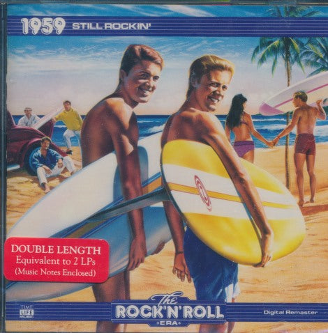 Time Life Music: The Rock 'N' Roll Era: 1959 Still Rockin'