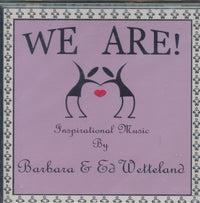 Barbara & Ed Wetteland: We Are!