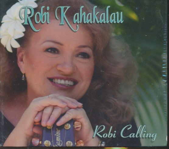 Robi Kahakalau: Robi Calling