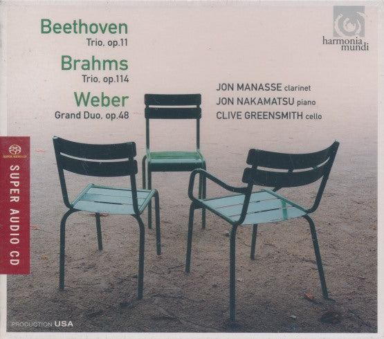 Jon Manasse, Jon Nakamatsu & Clive Greensmith: Beethoven / Brahms / Weber Hybrid SACD w/ Case Slip
