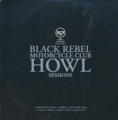 Black Rebel Motorcycle Club: Howl Sessions Limited EP Promo