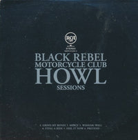 Black Rebel Motorcycle Club: Howl Sessions Limited EP Promo