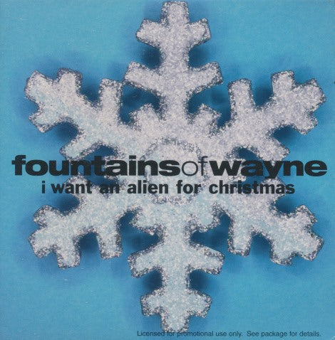 Fountains Of Wayne: I Want An Alien For Christmas 2-Track Promo