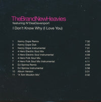 The Brand New Heavies Featuring N'Dea Davenport: I Don't Know Why (i Love You) Remixes 11-Track Promo (CD-R) w/ Front Artwork