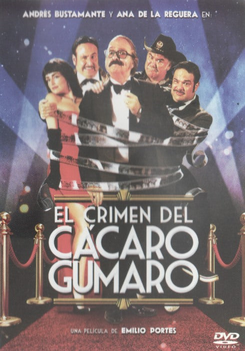 El Crimen Del Cacaro Gumaro