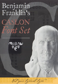 Benjamin Franklin's Caslon Font Set