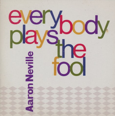 Aaron Neville: Everybody Plays The Fool 5-Track Promo