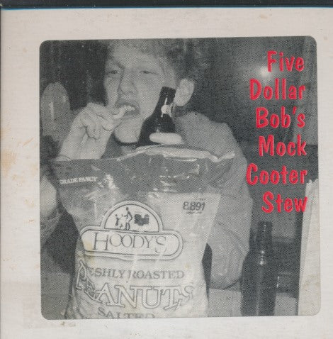 Mudhoney: Five Dollar Bob's Mock Cooter Stew 7-Track Advance Promo