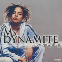 Ms. Dynamite: Dy-Na-Mi-Tee 3-Track Promo - NeverDieMedia