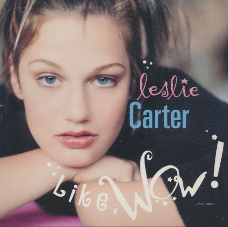 Leslie Carter: Like Wow! Advance Promo