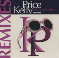 Kelly Price: Friend Of Mine Remixes 5-Track Promo - NeverDieMedia