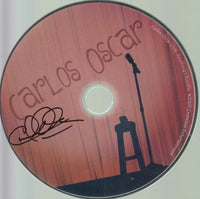 Carlos Oscar Live: Anything's Possible Signed