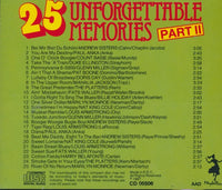 25 Unforgettable Memories Part II