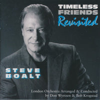 Steve Boalt: Timeless Friends Revisited