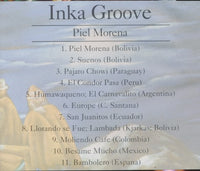 Inka Groove: Piel Morena