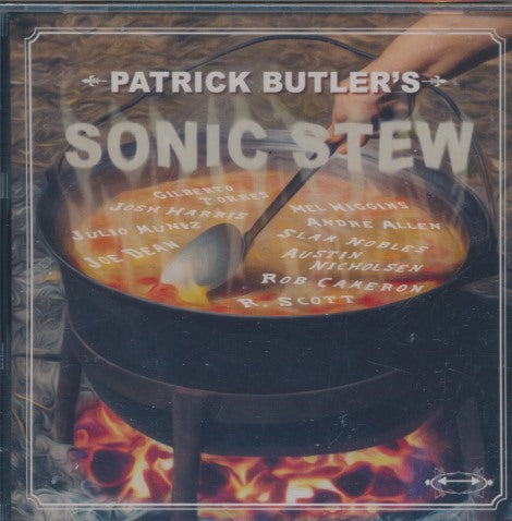 Patrick Butler's: Sonic Stew