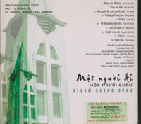 Quang Dung: Mot Nguoi Di: Mot Nguoi Quen