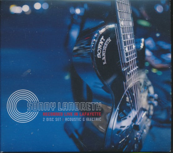 Sonny Landreth: Recorded Live In Lafayette 2-Disc Set