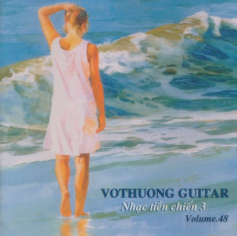 Vothuong Guitar: Nhac Tien Chien 3 Vol. 48