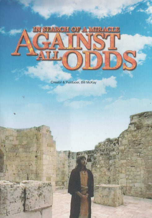 Against All Odds: In Search Of A Miracle