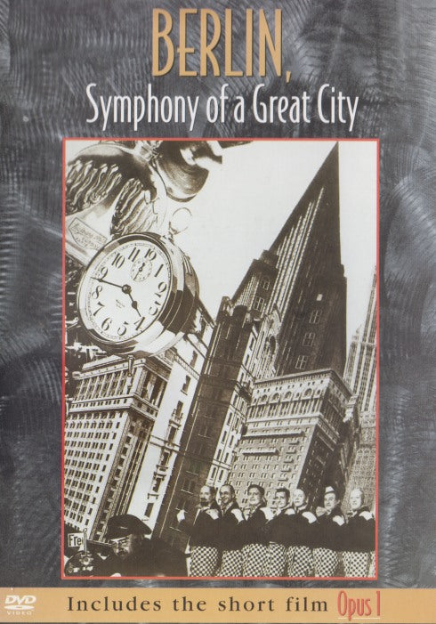 Berlin, Symphony Of A Great City / Opus I