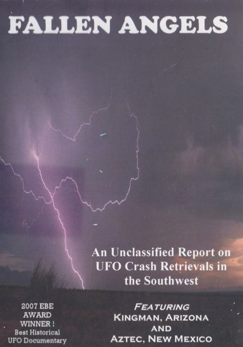Fallen Angels: An Unclassified Report On UFO Crash Retrievals In The Southwest