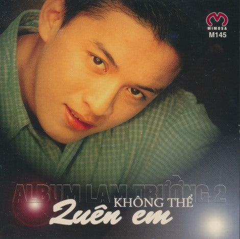 Lam Truong: Khong The Quen Em