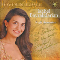 Isabel Bayrakdarian: Joyous Light Signed