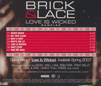 Brick & Lace: Love Is Wicked Sampler 7-Track Promo