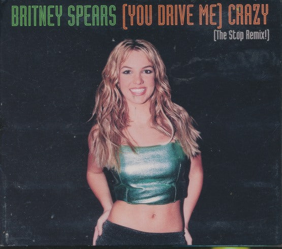 Britney Spears: (You Drive Me) Crazy: The Stop Remix! 2-Track Promo