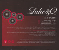Luke & Q: My Turn 3-Track Promo