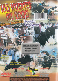 163 Muertes Del 2000: Mexican Rodeo #2