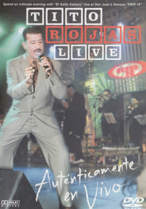 Tito Rojas Live: Autenticamente En Vivo