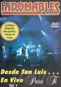 Los Indomables De Cedral: Desde San Luis... En Vivo Para Ti Vol. 1