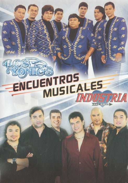 Los Yonic's / Industria Del Amor: Encuentros Musicales