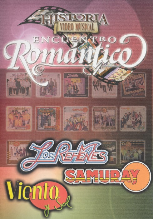 Encuentro Romantico: Los Rehenes / Samuray / Viento Y Sol
