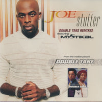 Joe: Stutter: Double Take Remixes 3-Track Promo