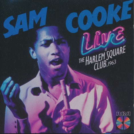 Sam Cooke: Live At The Harlem Square Club, 1963