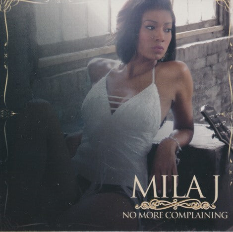 Mila J: No More Complaining 4-Track Promo