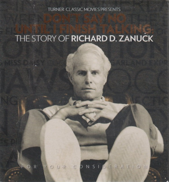 Don't Say No Until I Finish Talking: The Story Of Richard D. Zanuck FYC