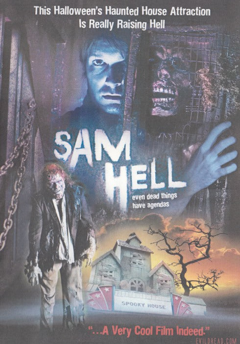 Sam Hell: Even Dead Things Have Agendas